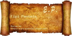 Eipl Pentele névjegykártya